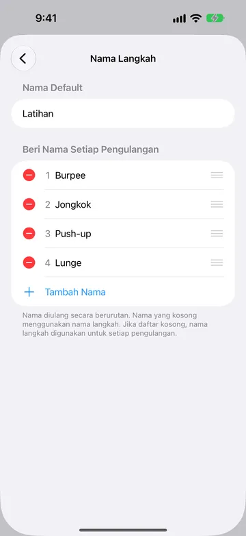 Layar Nama Langkah dengan Nama Default diatur ke Latihan dan daftar Beri Nama Setiap Pengulangan bernomor: Burpee, Jongkok, Push-up, dan Lunge, diikuti Tambah Nama.