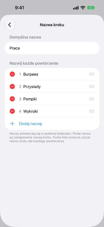 Ekran Nazwa kroku z Domyślną nazwą Praca i numerowaną listą Nazwij każde powtórzenie: Burpees, Przysiady, Pompki i Wykroki, a pod nią Dodaj nazwę.