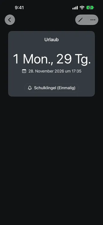 Ein Countdown namens Urlaub, der 1 Mon., 29 Tg. bis zum 28. November 2026 um 17:35 anzeigt, darunter eine Ton-Taste Schulklingel (Einmalig).