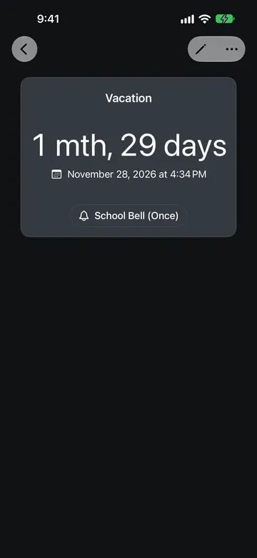A Countdown named Vacation showing 1 mth, 29 days remaining until November 28, 2026 at 4:34 PM, with a School Bell (Once) sound button below.