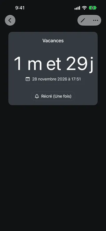 Un Compte à rebours nommé Vacances affichant 1 m et 29 j restants jusqu’au 28 novembre 2026 à 17:51, avec un bouton de son Récré (Une fois) en dessous.