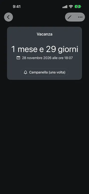 Un Conto alla rovescia chiamato Vacanza che mostra 1 mese e 29 giorni rimanenti fino al 28 novembre 2026 alle ore 18:07, con sotto un pulsante del suono Campanella (una volta).