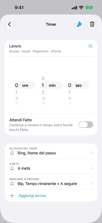 Editor di un passo timer da 1 minuto chiamato Lavoro, con i nomi di ripetizione Burpee, Squat, Piegamenti e Affondi sotto il nome e un’icona dell’elenco accanto. Attendi Fatto è disattivato. Gli avvisi sono All’avvio del timer, A metà e Mancano 10 secondi, seguiti da Aggiungi avviso.