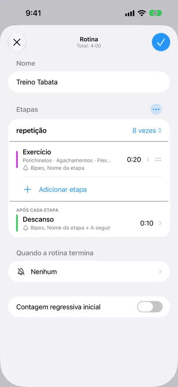 Editor da Rotina Treino Tabata, com total de 4:00. Em Etapas, repetição está definida como 8 vezes, seguida de uma etapa Exercício de 20 segundos com os nomes de repetição Polichinelos, Agachamentos e Flexões, e depois Adicionar etapa. Em Após cada etapa há uma etapa Descanso de 10 segundos. Quando a rotina termina está definido como Nenhum e Contagem regressiva inicial está desativada.